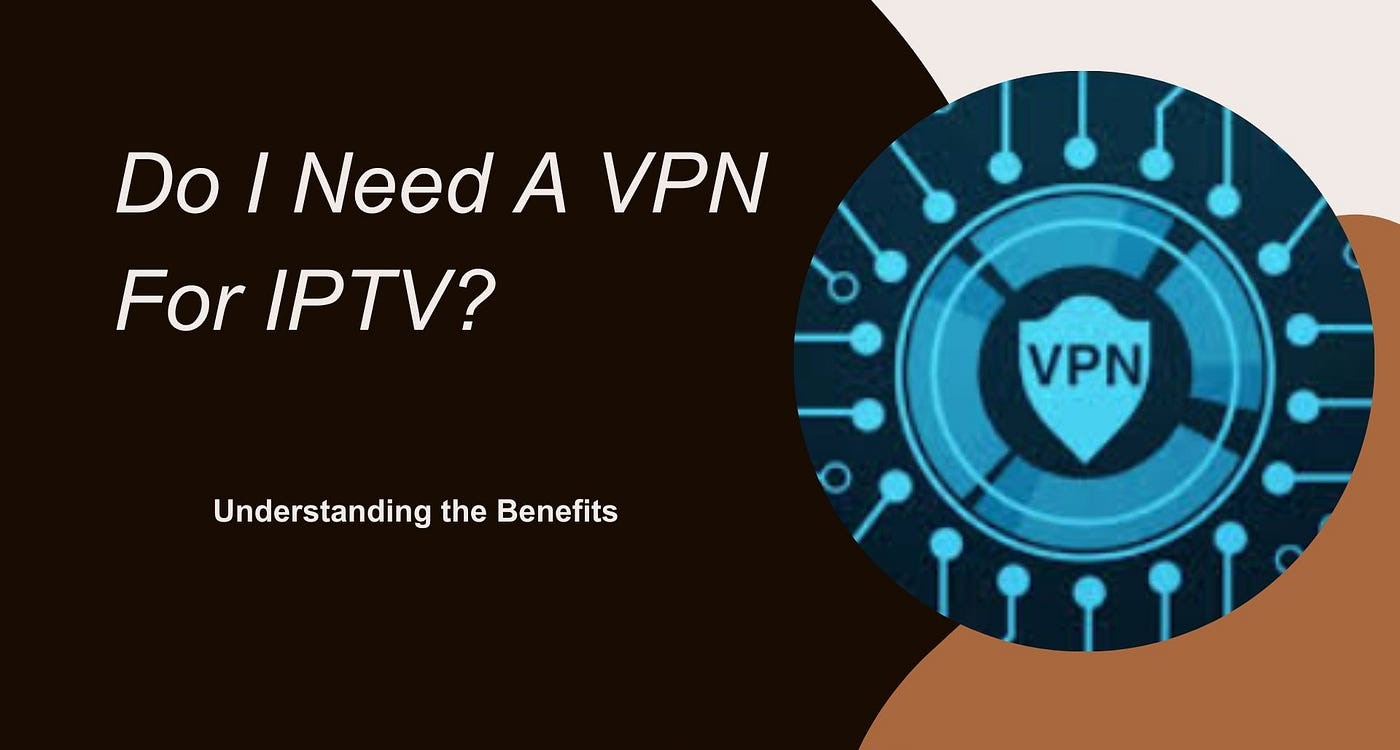 vpn iptv