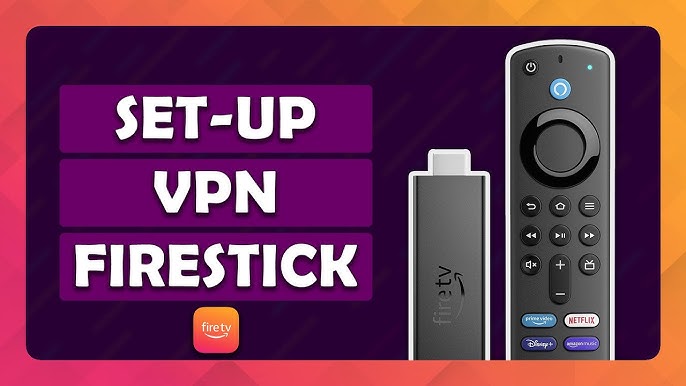 how to install vpn on firestick